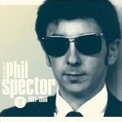 Phil Spector's Best Records: The Wall of Sound, .